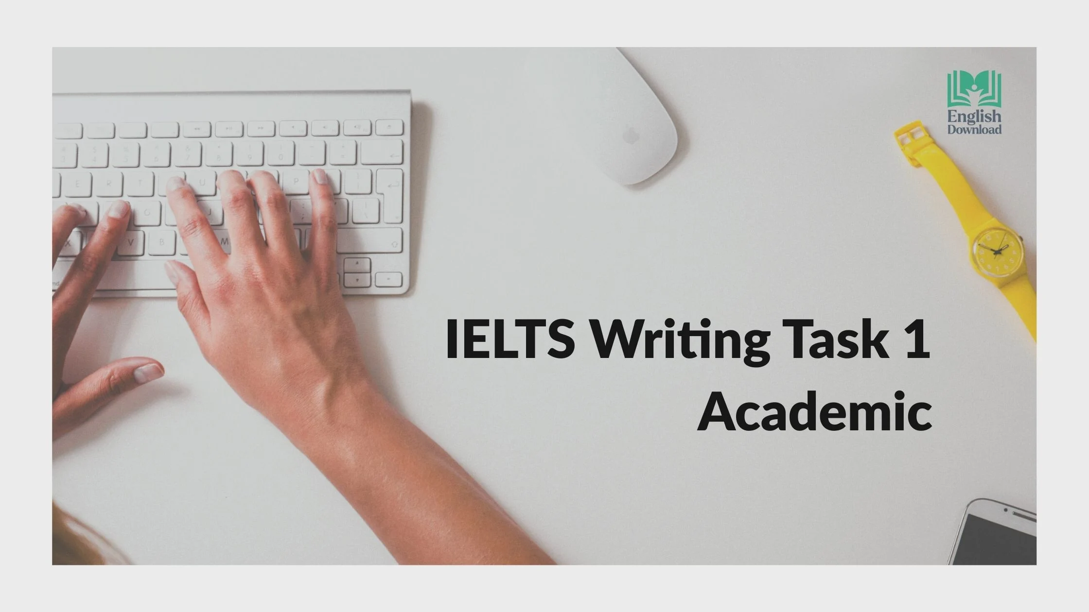 IELTS Writing Task 1 Academic